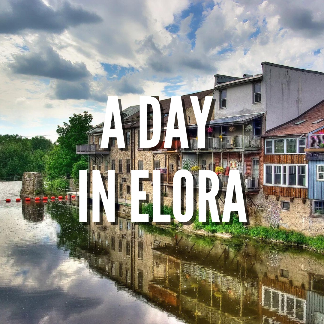 A Day in Elora